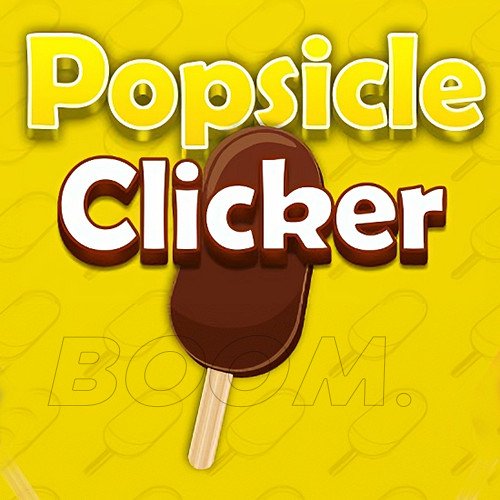 Popsicle Clicker - The Ultimate Educational Idle Game Experience