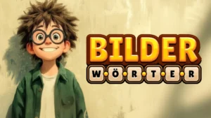 Bilder Wörter