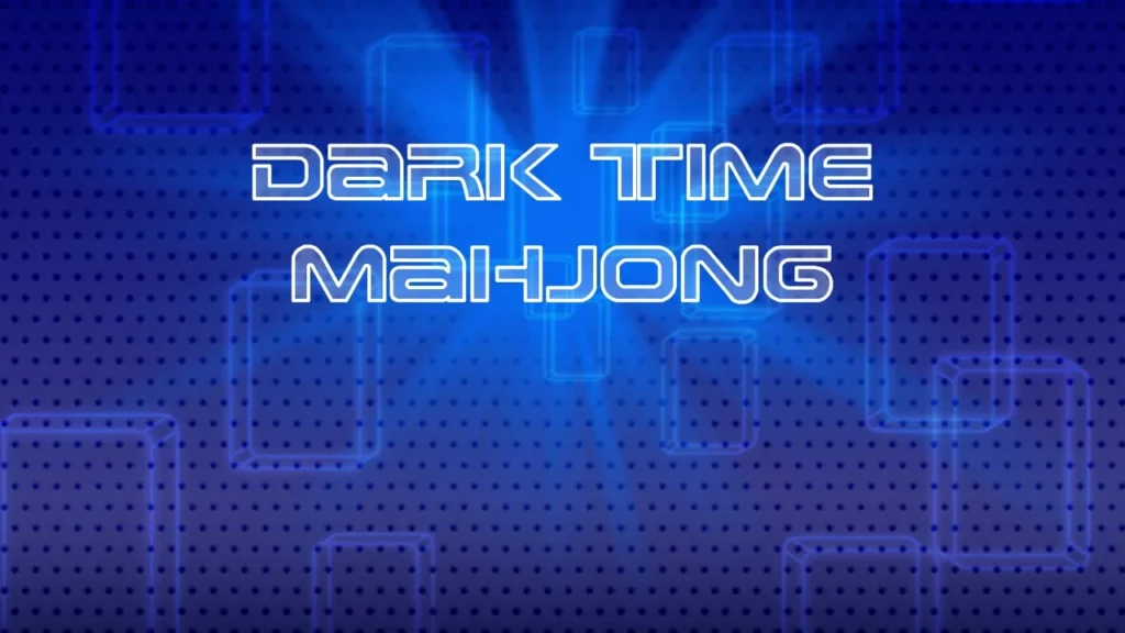 Dark Time Mahjong