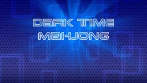 Dark Time Mahjong